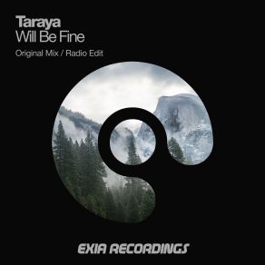 Download track Will Be Fine (Original Mix) Taraya