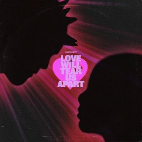 Download track Love Will Tear Us Apart (Ocean Dub) David Bay