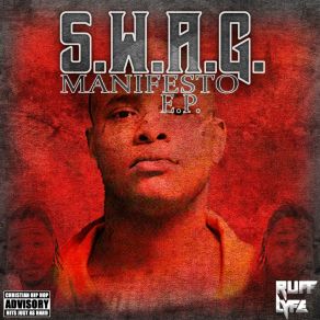 Download track S. W. A. G. Ruff Lyfe