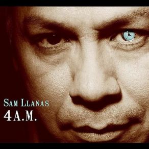 Download track Oh How I Loved You Sam Llanas