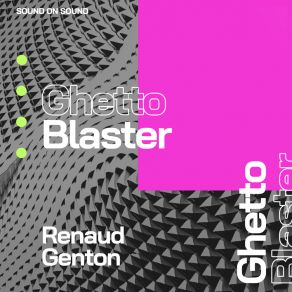 Download track Ghettoblaster Renaud Genton