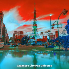 Download track Deluxe Backdrops For Nostalgia Japanese City Pop Universe