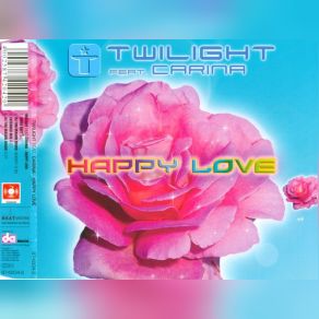 Download track Happy Love DJ Tim Mason Remix (Short) Twilight, CarinaShort