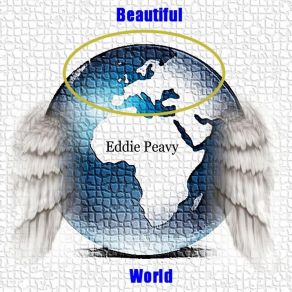 Download track Beautiful World Intro Eddie PeavyEpv's Digital Hostess