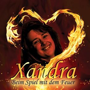 Download track Beim Spiel Mit Dem Feuer Xandra