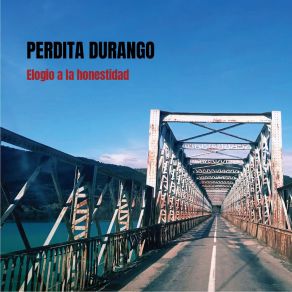 Download track Te Esperaré Perdita Durango