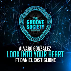 Download track Look In To You Heart (Extended Mix) Daniel Castiglione