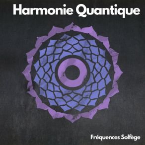 Download track Ondes De Paix Fréquences Solfège