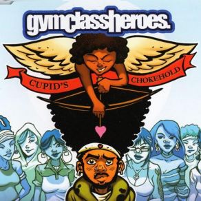 Download track Cupid'S Chokehold Gym Class HeroesPatrick Stump