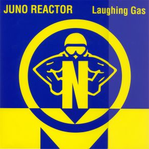 Download track Laughing Gas (On The Other Side Mix) Juno Reactor