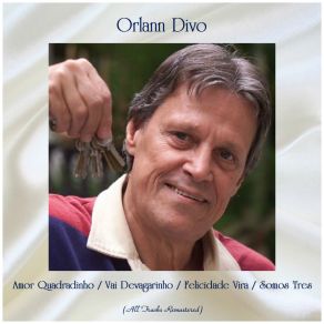 Download track Amor Quadradinho (Remastered 2019) Orlann Divo