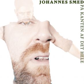 Download track Det Hele Johannes Smed