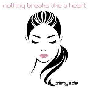 Download track Nothing Breaks Like A Heart (Workout Gym Mix 122 BPM) Zenyada