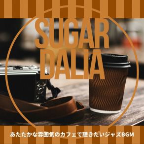 Download track Coffee Jazz And Memories Sugar Dalia