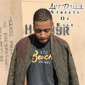 Download track Streets Of Rage Ant Dolla