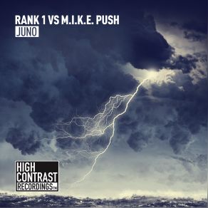 Download track Juno (Original Mix) Rank 1, M. I. K. E. Push