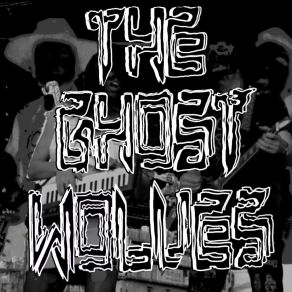 Download track Last Man The Ghost Wolves