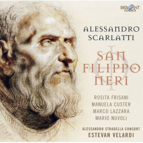 Download track XXIV. Recitativo: E L'Amore (S. Filippo) Scarlatti, Alessandro, Estevan Velardi