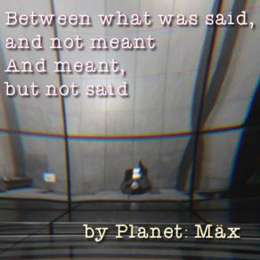 Download track Well, I've Been Feeling Planet: Mäx