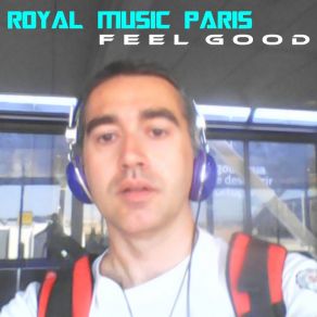 Download track Feel So Good (Instrumental) Royal Music Paris