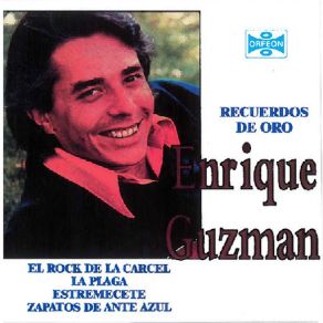 Download track El Rock De La Carcel Enrique Guzmán