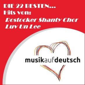 Download track Keine Bange, Lieselotte (Charleston) Rostocker Shanty Chor Luv Un Lee