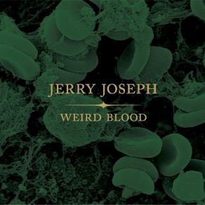 Download track The Eyes Jerry Joseph