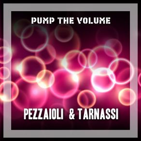 Download track The Way You Touch Pezzaioli & Tarnassi