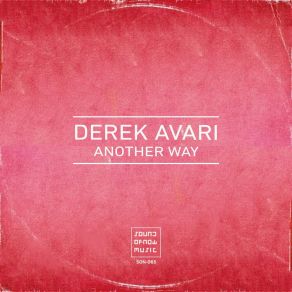 Download track Another Way (Instrumental Radio Mix) Derek Avari