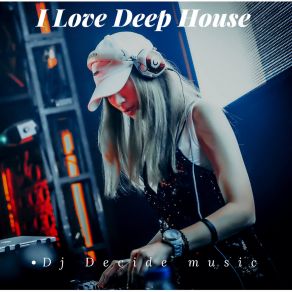 Download track Divide DJ Decide Music