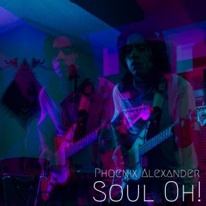 Download track I'm So Glad (You Are Here) Phoenix Alexander