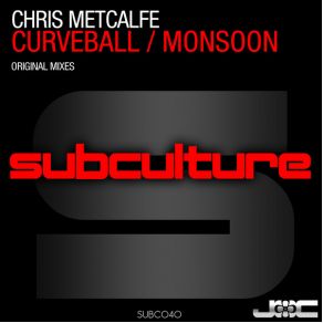 Download track Curveball (Original Mix) Chris Metcalfe