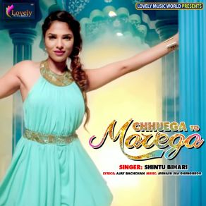 Download track Chhuega To Marega Subham Singh Saniya