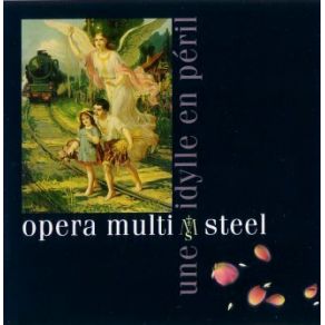 Download track Le Cygne Noir OPERA MULTI STEEL