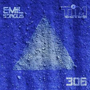 Download track Trance In Motion (Vol. 306) Emil Sorous