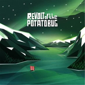 Download track House Of The Second Sea Revolt Of The Potatobug