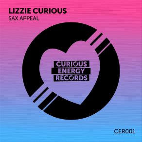 Download track Sax Appeal (Radio Edit) Lizzie Curious