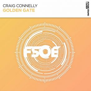 Download track Golden Gate (Extended Mix) Craig Connelly