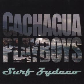 Download track Two White Horses Cachagua Playboys