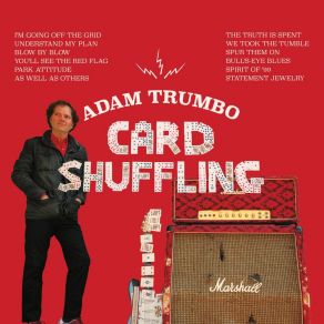 Download track I'm Going Off The Grid Adam Trumbo