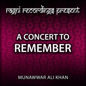 Download track Ghazal In Raag Des Munawwar Ali Khan