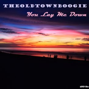 Download track You Lay Me Down (Discospectrum Edit) Theoldtownboogie