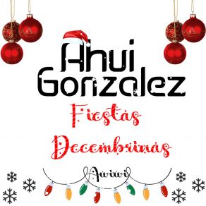 Download track Feliz Navidad / Merry Christmas Ahui Gonzalez