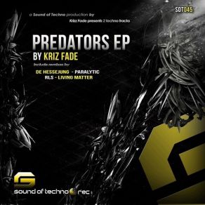 Download track Predators (RLS Remix) Kriz Fade