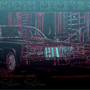 Download track North Memphis Stiven Starex