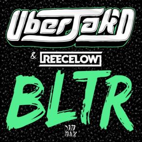 Download track BLTR (Peep This Remix) Uberjak DReece Low