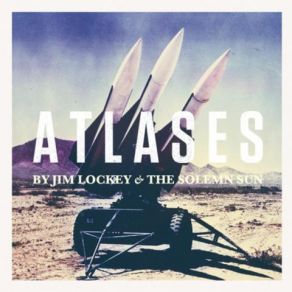 Download track Atlases Jim Lockey And The Solemn Sun