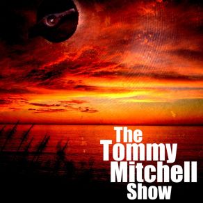 Download track Waiting On You The Tommy Mitchell Show