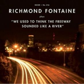 Download track The Pull Richmond Fontaine