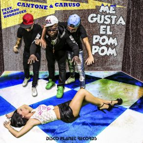 Download track Me Gusta El Pom Pom (Radio Edit) Cantone